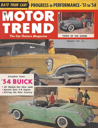 MOTOR TREND 1954 FEB - TR-2, BUICK CENTRY, ZEPHYR STORY, PACKARD SPEEDSTER*